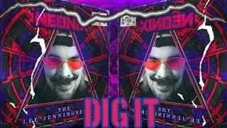 Neonix - Dig It