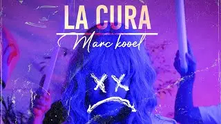 Marc Kooel - LA CURA (Videoclip Oficial)