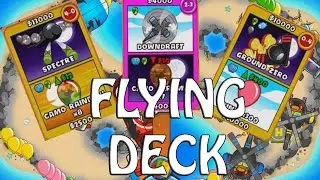 CRAZY FLYING DECK - Bloons TD Battles Card Battles -
