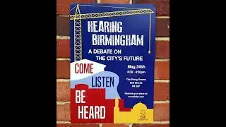 Hearing Birmingham: A Debate on the City's Future