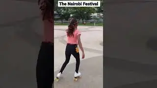 The Nairobi Festival Through The Eyes Of A Skater