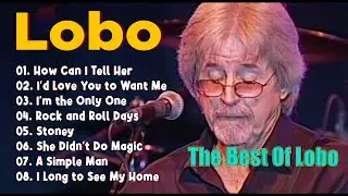 Lobo Greatest Hits 2025 🎶 Best Songs Playlist | Full Album Collection
