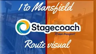 Stagecoach 1 to Mansfield route visual 