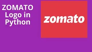 Zomato LOGO IN PYTHON