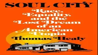 Soul City: A Black Utopia (Floyd McKissick)