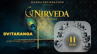 Nadha Foundation | Anirveda | Dvitaranga Promo
