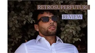 SUNGLASSES REVIEW | RETROSUPERFUTURE |