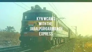 A Ground Shaking {MPS} Show by the KYN WCAM3 with the Jabalpur GaribRath