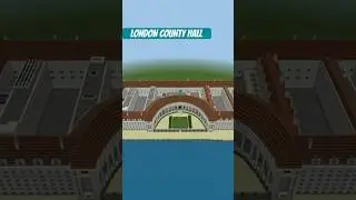 London County Hall is Finished 😁 #minecraftbuilds #minecraft #london #minecraftbuilding #ytshorts