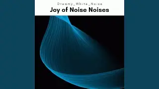 Dream of Noise Songs for Unique Dreams