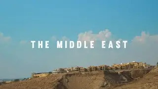 Streams In The Desert - Ep5: Middle East