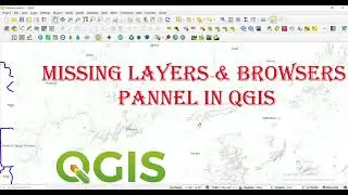 QGIS 2026: Fix Missing Layers & Browser Panel in Seconds (Step-by-Step)