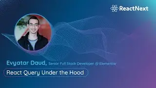 Evyatar Daud @ ReactNext 24` | React Query Under the Hood