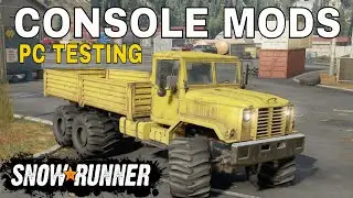 SNOWRUNNER ANK MK38 MAX COMING TO CONSOLE MODS PC TESTING