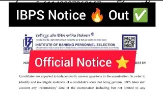 IBPS Official 💯 Notice 🔥 Out ✅ important notice  #notice #ibpsclerkprelims 