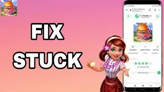How To Fix And Solve Stuck On Cooking Madness App | Final Solution