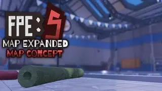FPE:S 'Map Expanded' Map Concept | Release Trailer