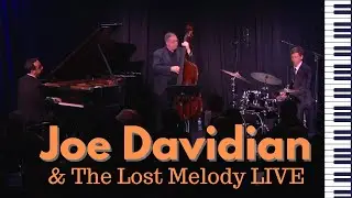 Jazz Piano Performance // Joe Davidian plays 