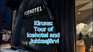 Kiruna, Sweden: Sleeping Inside the Ice Hotel in Jukkasjärvi | Finding What Truly Matters