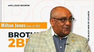 Leadership and Legacy: An Insightful Conversation with Milton Jones