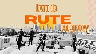 Livro de Rute em Groove | Resumo Cantado | Bíblia Music