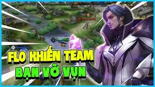 [LAZYBOY] CHIẾN THẦN FLO - KHIẾN TEAM BẠN 