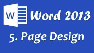 Microsoft Word 2013 - Page Design tutorial