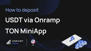 Deposit USDT via Onramp TON MiniApp | US | Onramp