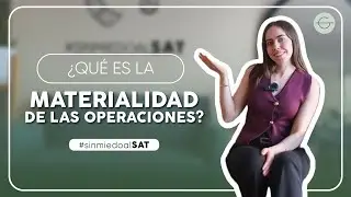 MATERIALIDAD DE LAS OPERACIONES