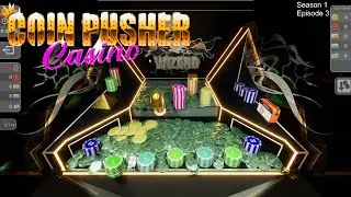 Coin Pusher Casino | Gold Bars On Top Of Towers | Season 1 Episode 3