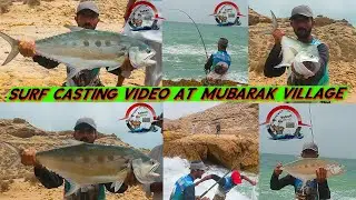 Surf Casting Video at Mubarak Village |Fishing Video |Queen FISH Video |Casting Video|Fishing Game .