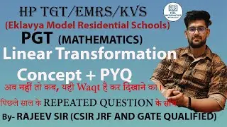 EMRS 2025 Mathematics | Linear Transformation | Concept + Pyq | Feel Mathematics with Rajeev