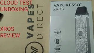 VAPORESSO XROS VAPE POD REVIEW | UNBOXING and CLOUD TEST