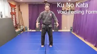 Ku No Kata - Void Feeling Form