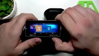 VANTRUE NEXUS N4 PRO &ndash; How to Manage Wi-Fi Settings