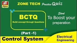 BCTQ Series EE-13 || CONTROL SYSTEM (Part-1) | ZONE TECH Practice Quiz | RSMSSB-JE & SSC-JE