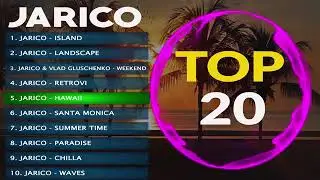 TOP 20 Jarico Songs | Best Music of Jarico, Music 2019 (top-20) 🎶🎶🥰🤗