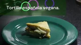 🌱Tortilla espa&ntilde;ola vegana RECETAS VEGANAS COMIDA VEGETARIANA #comidavegana #comidavegetariana