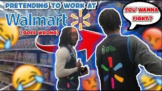 PRETENDING To Work At WALMART *GONE WRONG*