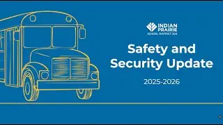 2025-2026 Safety and Security Update