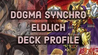 Профиль колоды Synchro Dogmatika Eldlich + комбо (август 2020) Подробный путеводитель по комбо Dogmatika Eldlich
