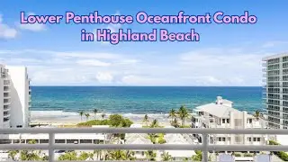 Lower Penthouse Oceanfront Condo for Sale in Highland Beach, FL | Unobstructed Ocean Views!