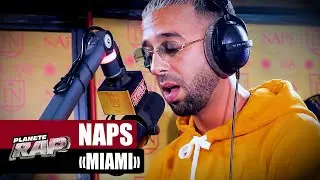 [EXCLU] Naps - Miami #PlanèteRap