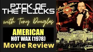 American Hot Wax 1978 Movie Review Rock n Roll
