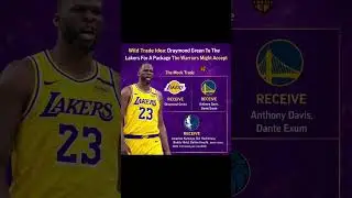 Pomysł na szaloną wymianę: Draymond Green do Lakers w zamian za pakiet, kt&oacute;ry Warriors mogliby za...