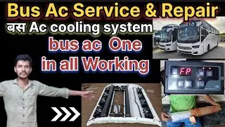 Bus Ac Repair & Service || how to bus ac Service & repair || bus ac not cooling || bus ac system 