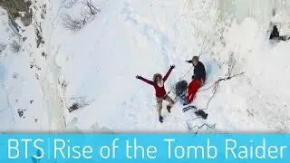 Rise of The Tomb Raider: Behind the Scenes: Part 1