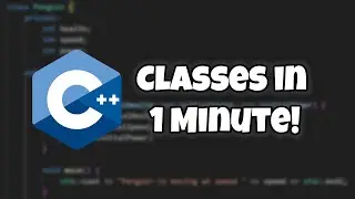 C++ Classes in 1 Minute