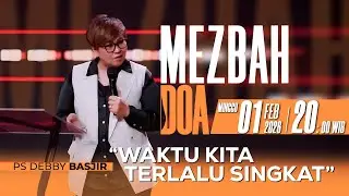 MEZBAH DOA MINGGU 1 FEB 2026 - Pk.20.00 - 