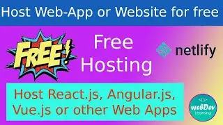 Free hosting: How to host webapp or website for free on netlify || Netlify hosting